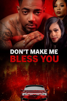 Don’t Make Me Bless You